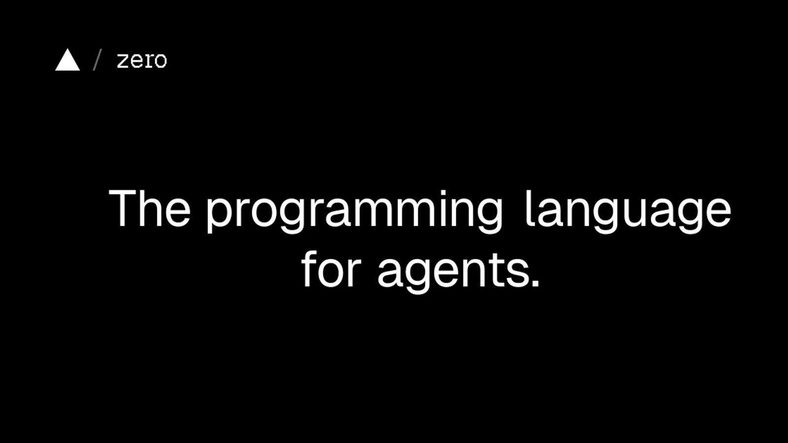 Vercel Labs Ships Zero: A Programming Language Built for AI Agents